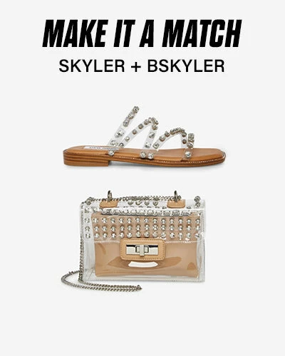 SteveMadden SHOP THE LOOK SKYLER + BSKYLER CLEAR Pre-Order